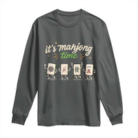 Its Mahjong Time Long Sleeve Shirt Funny Cartoon Mahjong Tiles Gathering Game Night