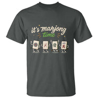 Its Mahjong Time T Shirt Funny Cartoon Mahjong Tiles Gathering Game Night