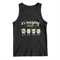 Its Mahjong Time Tank Top Funny Cartoon Mahjong Tiles Gathering Game Night