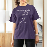 Funny Mahjong Lover T Shirt For Women No Mahjong Today Sad Stickman Meme Graphic