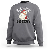 Christmas Santa Sweatshirt Big Nick Energy Vintage Holiday - Wonder Print Shop