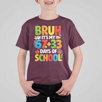 Bruh Its My 67 33 Days Of School T Shirt For Kid Funny Six Seven Meme Boys Kids 100th Day