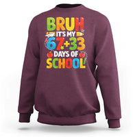 Bruh Its My 67 33 Days Of School Sweatshirt Funny Six Seven Meme Boys Kids 100th Day
