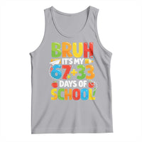 Bruh Its My 67 33 Days Of School Tank Top Funny Six Seven Meme Boys Kids 100th Day