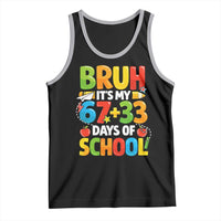 Bruh Its My 67 33 Days Of School Tank Top Funny Six Seven Meme Boys Kids 100th Day