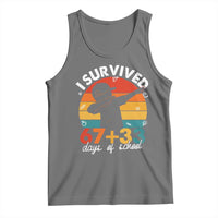 I Survived 67 33 Days Of School Tank Top Funny Six Seven Meme Math Teacher Kids 100th Day