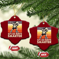 100 Days Smarter Ceramic Ornament Funny 67 33 Six Seven Math Teacher Kids 100th Day