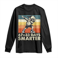 100 Days Smarter Long Sleeve Shirt Funny 67 33 Six Seven Math Teacher Kids 100th Day