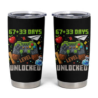 67 33 100 Days Level Unlocked Tumbler Cup Gaming 100th Day of School Boys Kid
