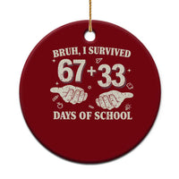 Bruh I Survived 100 Days of School Ceramic Ornament 67 33 Six Seven Hands Meme Funny Gen Alpha