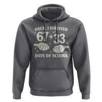 Bruh I Survived 100 Days of School Hoodie 67 33 Six Seven Hands Meme Funny Gen Alpha