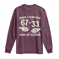 Bruh I Survived 100 Days of School Long Sleeve Shirt 67 33 Six Seven Hands Meme Funny Gen Alpha