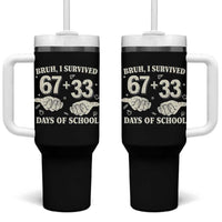 Bruh I Survived 100 Days of School Tumbler With Handle 67 33 Six Seven Hands Meme Funny Gen Alpha
