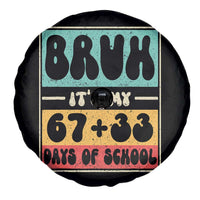 Bruh I Survived 67 33 Days of School Spare Tire Cover Retro 100th Day of School Boys Teachers Pupils