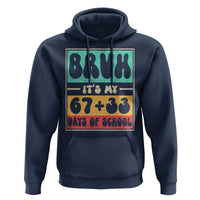 Bruh I Survived 67 33 Days of School Hoodie Retro 100th Day of School Boys Teachers Pupils