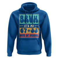 Bruh I Survived 67 33 Days of School Hoodie Retro 100th Day of School Boys Teachers Pupils