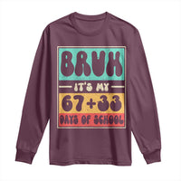 Bruh I Survived 67 33 Days of School Long Sleeve Shirt Retro 100th Day of School Boys Teachers Pupils