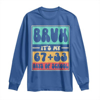 Bruh I Survived 67 33 Days of School Long Sleeve Shirt Retro 100th Day of School Boys Teachers Pupils