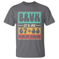 Bruh I Survived 67 33 Days of School T Shirt Retro 100th Day of School Boys Teachers Pupils