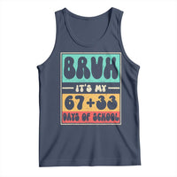 Bruh I Survived 67 33 Days of School Tank Top Retro 100th Day of School Boys Teachers Pupils