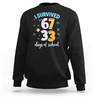 100 Days Of School 67 Funny Six Seven Meme Sweatshirt