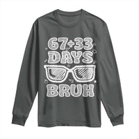 Bruh 100 Days Of School 67 Long Sleeve Shirt Funny Six Seven Meme Sunglasses