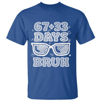 Bruh 100 Days Of School 67 T Shirt Funny Six Seven Meme Sunglasses