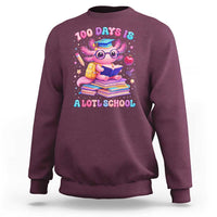Axolotl 100 Days Of School Sweatshirt 100 Days Is Alotl School
