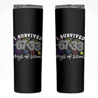 I Survived 67 33 100 Days of School Skinny Tumbler Funny 100th Day of School Flowers