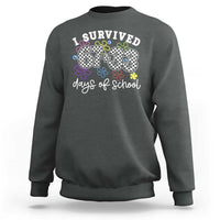 I Survived 67 33 100 Days of School Sweatshirt Funny 100th Day of School Flowers