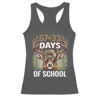 100 Days Of School Racerback Tank Top Funny 67 Six Seven Meme Deer School