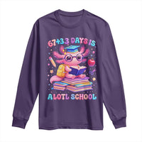 Axolotl 100 Days Of School Long Sleeve Shirt 100 Days Is Alotl School 67 33 Six Seven Meme