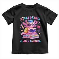 Axolotl 100 Days Of School Toddler T Shirt 100 Days Is Alotl School 67 33 Six Seven Meme