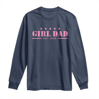 Girl Dad Est. 2025 Long Sleeve Shirt