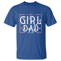Girl Dad Est. 2025 T Shirt Pink Dad First Fathers Day