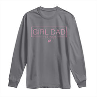 Girl Dad Est. 2025 Long Sleeve Shirt Expect Baby 2025 Fathers Day