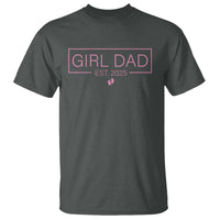 Girl Dad Est. 2025 T Shirt Expect Baby 2025 Fathers Day