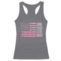 Dad Of Girl Est. 2025 Racerback Tank Top Father Girl To Be 2025 Daddy Camouflage Camo Flag