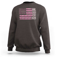 Dad Of Girl Est. 2025 Sweatshirt Father Girl To Be 2025 Daddy Camouflage Camo Flag