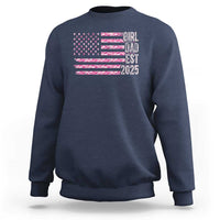 Dad Of Girl Est. 2025 Sweatshirt Father Girl To Be 2025 Daddy Camouflage Camo Flag