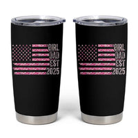 Dad Of Girl Est. 2025 Tumbler Cup Father Girl To Be 2025 Daddy Camouflage Camo Flag