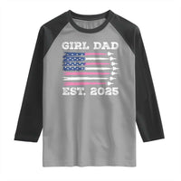 Girl Dad Est. 2025 Raglan Shirt American USA Flag Pink Dad Fathers Day