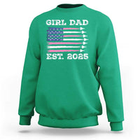 Girl Dad Est. 2025 Sweatshirt American USA Flag Pink Dad Fathers Day