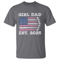Girl Dad Est. 2025 T Shirt American USA Flag Pink Dad Fathers Day