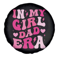 In My Dad Girl Era Spare Tire Cover Funny Fathers Day Gift 2025