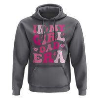 In My Dad Girl Era Hoodie Funny Fathers Day Gift 2025