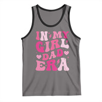 In My Dad Girl Era Tank Top Funny Fathers Day Gift 2025