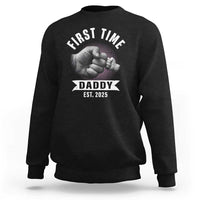 Girl Dad Est. 2025 Sweatshirt Fist Time Daddy To Be