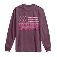 Dad Of Girls Long Sleeve Shirt Funny Girl Dads Pink Camo American Flag
