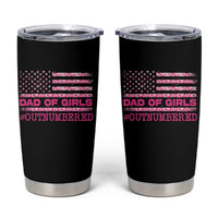 Dad Of Girls Tumbler Cup Funny Girl Dads Pink Camo American Flag